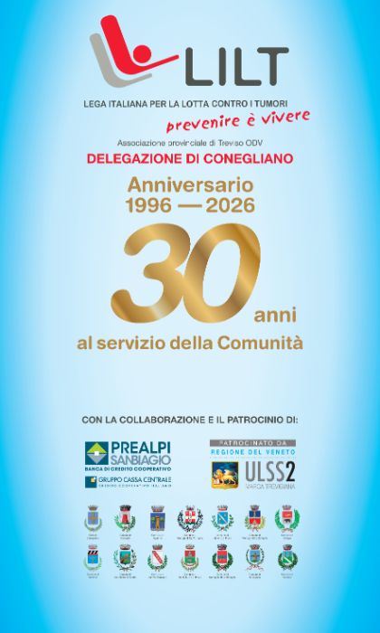 I 30 ANNI DI LILT - DELEGAZIONE CONEGLIANO 