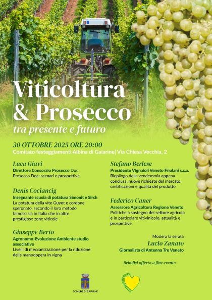 Viticoltura e Prosecco tra presente e futuro Viticoltura e Prosecco tra presente e futuro